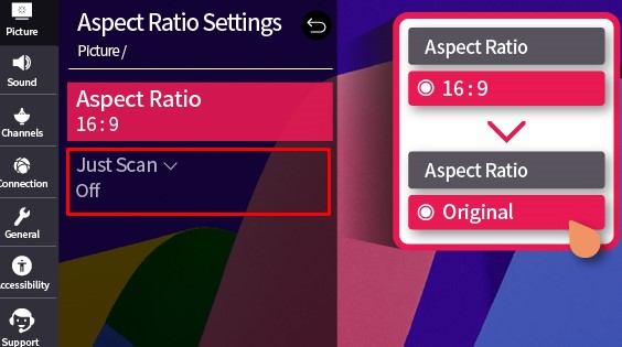 Change aspect ratio to fix the overscan Issue on LG TV