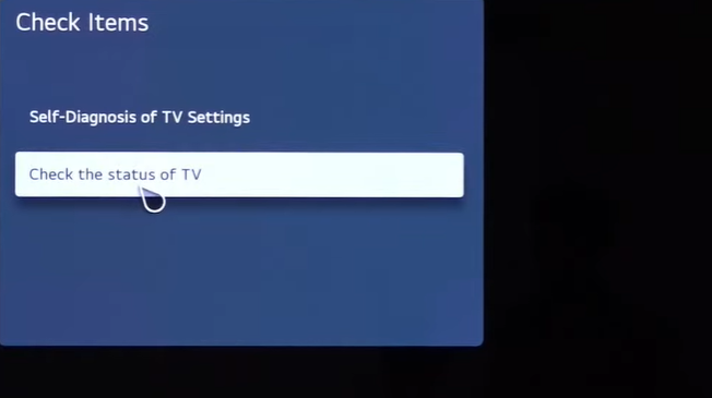 Select Check Status for TV