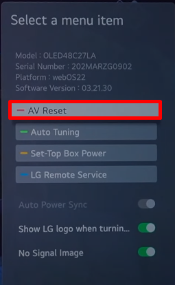 Choose AV Reset and fix the LG TV Sound distortion problem